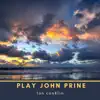 Lon Conklin - Play John Prine - Single
